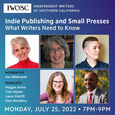 Panelists Maggie Anton, Tobi Harper, Laura Stanfill, Elias Wondimu. Moderator Ina Hillebrandt. IWOSC Panel on Indie Publishing for Writers